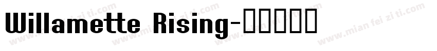 Willamette Rising字体转换